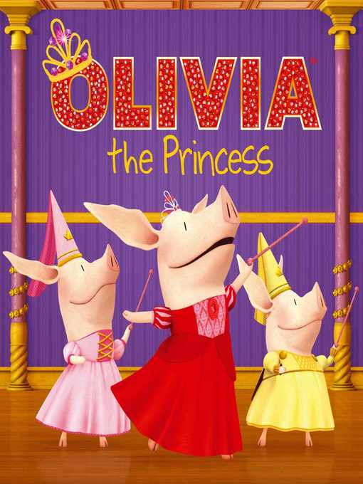 Cover image for Olivia la princesa (Olivia the Princess)